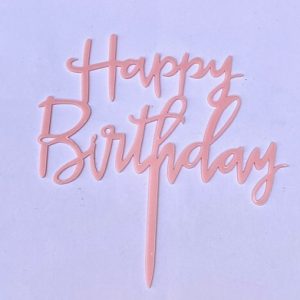 Dulces mágicos de patricia Topper happy birthday letras rosa mate